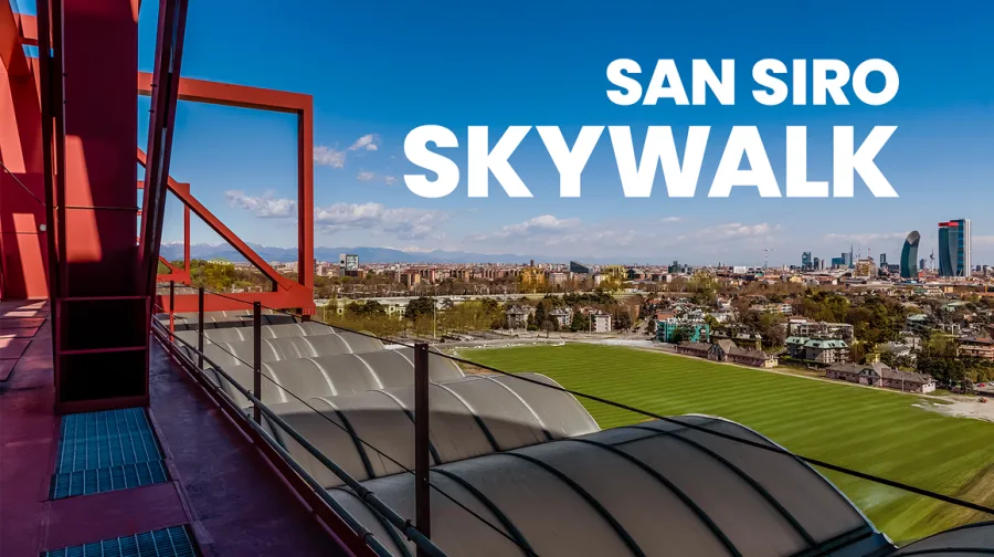 SAN SIRO SKYWALK